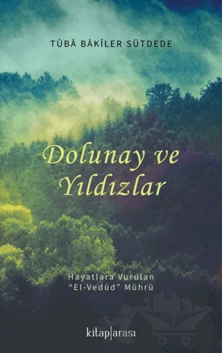 Dolunay ve Yıldızlar – Tuba Bakiler Sütdede – Kitap Arası kitap kapağı