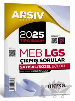 2025 LGS Arşiv Serisi Tıpkı Basım Çıkmış Sorular – Kolektif – Marka Yayınları kitap kapağı