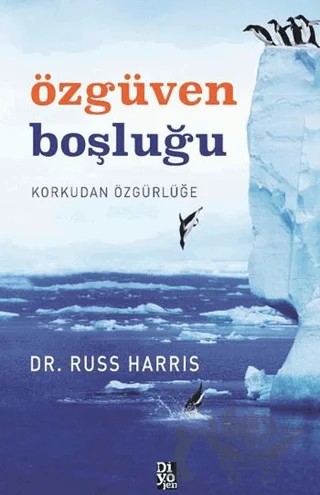 Özgüven Boşluğu – Russ Harris – Diyojen Yayıncılık kitap kapağı