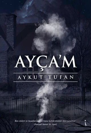 Ayça'm – Aykut Tufan – İkinci Adam Yayınları kitap kapağı