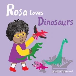 Rosa Loves Dinosaurs – Kolektif – Child's Play kitap kapağı