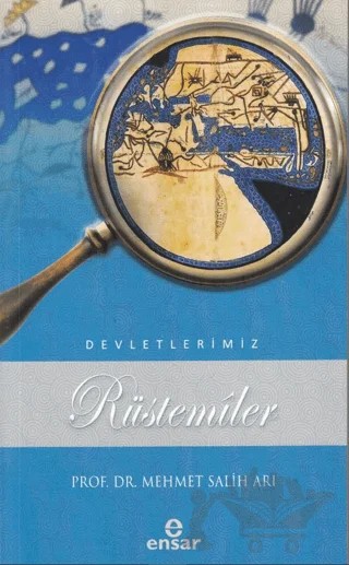 Rüstemiler – Mehmet Salih Arı – Ensar Neşriyat kitap kapağı