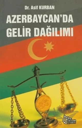 Azerbaycan'da Gelir Dağılımı – Asif Kurban – Lalezar Kitabevi kitap kapağı