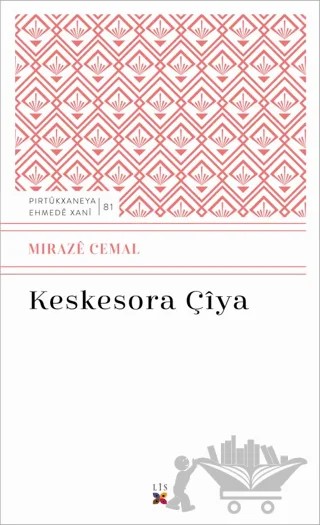 Keskesora Çiya – Miraze Cemal – Lis Basın Yayın kitap kapağı