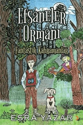 Efsaneler Ormanı – Esra Yazar – Cinius Yayınları kitap kapağı