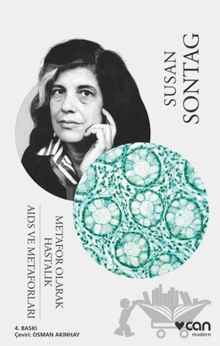 Metafor Olarak Hastalık - AIDS ve Metaforları – Susan Sontag – Can Yayınları kitap kapağı