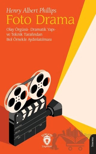 Foto Drama – Henry Albert Phillips – Dorlion Yayınları kitap kapağı