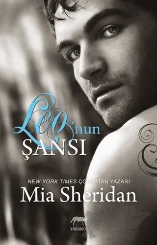 Leo’nun Şansı – Mia Sheridan – Yabancı Yayınları kitap kapağı