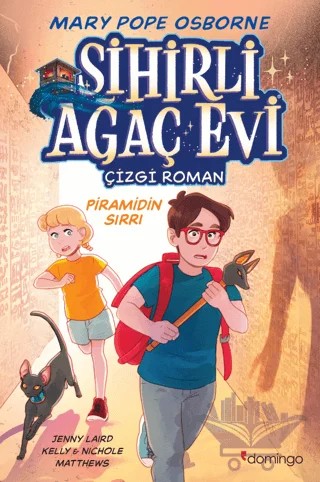 Sihirli Ağaç Evi 3 - Piramidin Sırrı – Mary Pope Osborne – Domingo Yayınevi kitap kapağı
