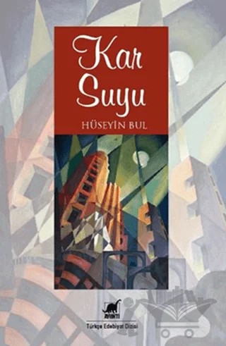 Kar Suyu – Hüseyin Bul – Ayrıntı Yayınları kitap kapağı