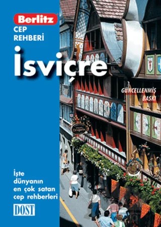 İsviçre Cep Rehberi – Kolektif – Dost Kitabevi Yayınları kitap kapağı