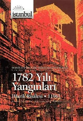 1782 İstanbul Yangınları – Derviş Efendi Zade, Derviş Mustafa Efendi – İletişim Yayınevi kitap kapağı