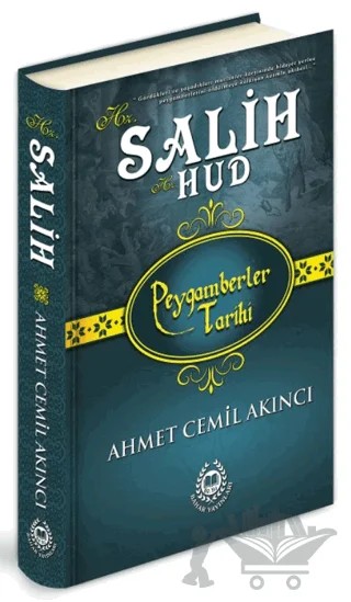 Hz. Salih - Hz. Hud – Ahmet Cemil Akıncı – Bahar Yayınları kitap kapağı