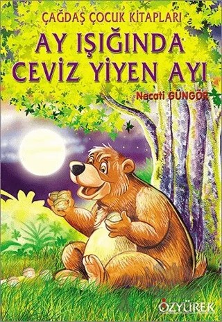 Ay Işığında Ceviz Yiyen Ayı – Necati Güngör – Özyürek Yayınları kitap kapağı