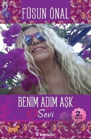 Benim Adım Aşk "Sevi" – Füsun Önal – İnkılap Kitabevi kitap kapağı