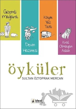 Öyküler – Sultan Öztoprak Mercan – İdeal Kültür Yayıncılık kitap kapağı