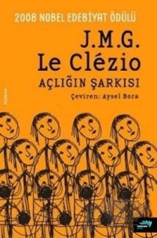 Açlığın Şarkısı – Jean-Marie Gustave Le Clezio – Turkuvaz Kitap kitap kapağı