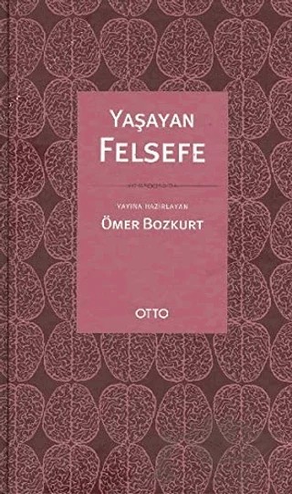 Yaşayan Felsefe – Ömer Bozkurt – Otto Yayınları kitap kapağı