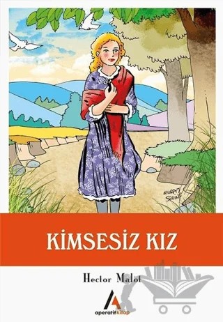 Kimsesiz Kız – Hector Malot – Aperatif Kitap Yayınları kitap kapağı