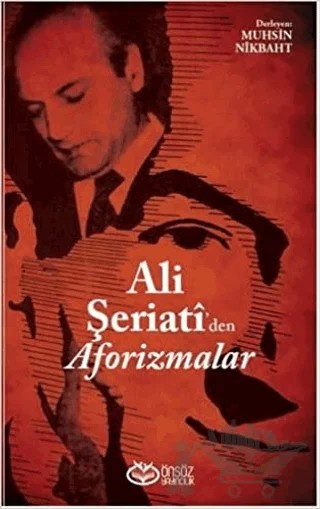 Ali Şeriati'den Aforizmalar – Ali Şeriati – Önsöz Yayıncılık kitap kapağı