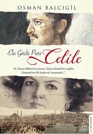 Celile (Ela Gözlü Pars) – Osman Balcıgil – Destek Yayınları kitap kapağı