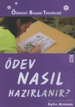 Ödev Nasıl Hazırlanır? – Aylin Atmaca – Genç Timaş kitap kapağı