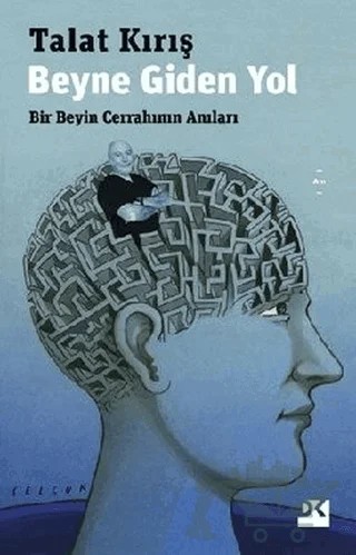 Beyne Giden Yol – Talat Kırış – Doğan Kitap kitap kapağı