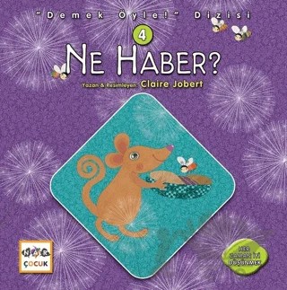 Ne Haber? - Demek Öyle! Dizisi 4 – Claire Jobert – Nar Çocuk kitap kapağı