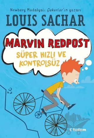 Marvin Redpost: Süper Hızlı ve Kontrolsüz – Louis Sachar – Tudem Yayınları kitap kapağı