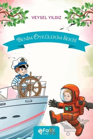 Benim Öykülerim Serisi (10 Kitap Set) – Veysel Yıldız – Fark Yayınları kitap kapağı