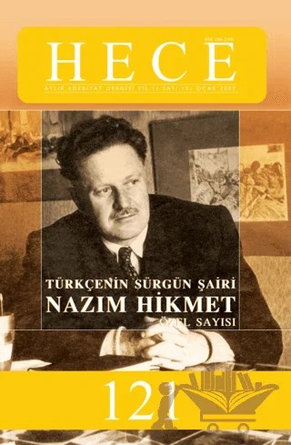 Hece Aylık Edebiyat Dergisi Sayı: 121 Nazım Hikmet Özel Sayısı Sayı: 13 – Hece Dergisi kitap kapağı