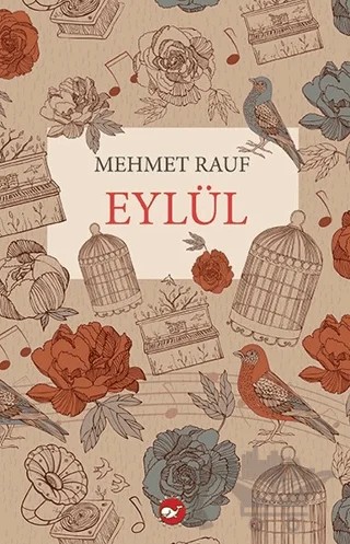 Eylül – Mehmet Rauf – Beyaz Balina Yayınları kitap kapağı