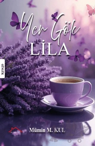 Yer Gök Lila – Mümin M. Kul – Kırmızı Çatı Yayınları kitap kapağı