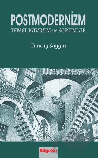 Postmodernizm – Tuncay Saygın – BilgeSu Yayıncılık kitap kapağı