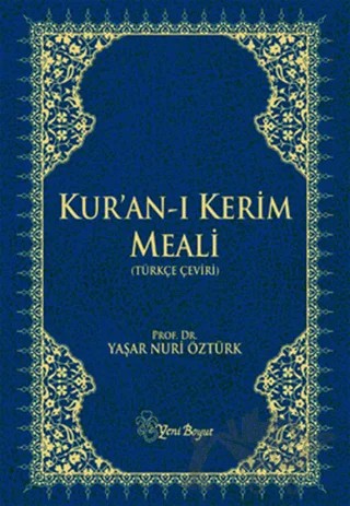 Kur'an-ı Kerim Meali (Rahle Boy) – Yaşar Nuri Öztürk – Yeni Boyut Yayınları kitap kapağı