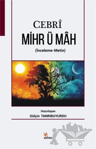 Cebri Mihr ü Mah – Gülçin Tanrıbuyurdu – Kriter Yayınları kitap kapağı