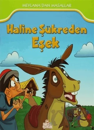 Haline Şükreden Eşek – Kolektif – Nesil Çocuk Yayınları kitap kapağı