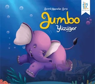 Sevimli Hayvanlar Serisi : Jumbo Yüzüyor – Future Co – Dörtgöz Yayınları kitap kapağı