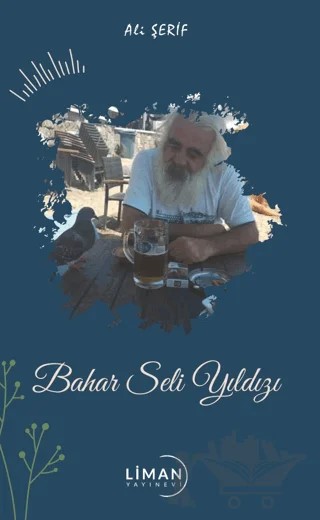 Bahar Seli Yıldızı – Ali Şerif – Liman Yayınevi kitap kapağı