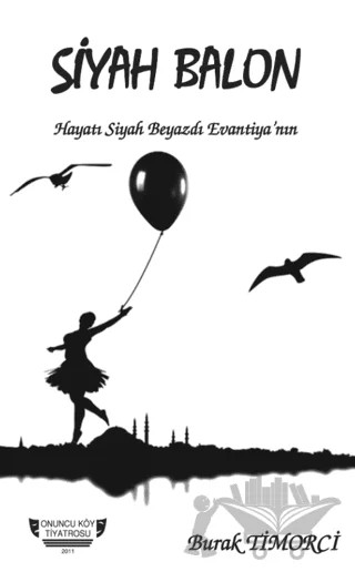 Siyah Balon – Burak Timorci – Tunç Yayıncılık kitap kapağı