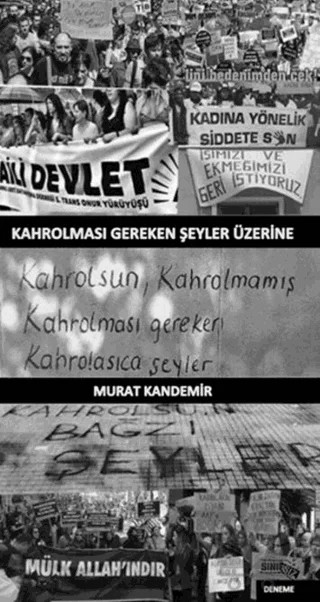 Kahrolması Gereken Şeyler Üzerine – Murat Kandemir – Sınırsız Kitap kitap kapağı
