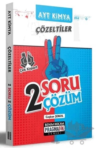 AYT Kimya Çözeltiler 2 Soru 2 Çözüm Pragmatik Serisi – Coşkun Şenol – Benim Hocam Yayınları kitap kapağı
