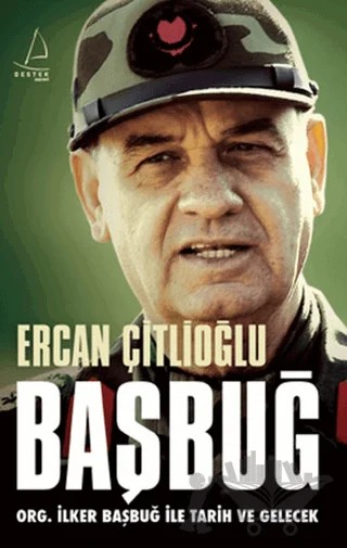 Başbuğ – Ercan Çitlioğlu – Destek Yayınları kitap kapağı