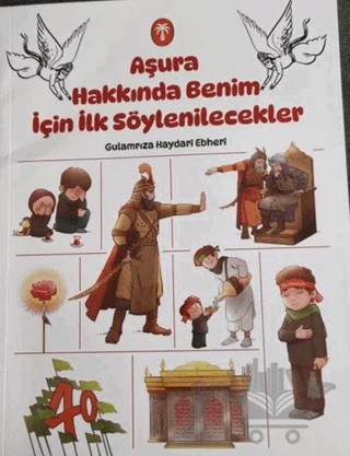 Aşura Hakkında Benim için İlk Söylenilecekler – Gulam Rıza Haydari Ebheri – Palmiye Yayınları kitap kapağı