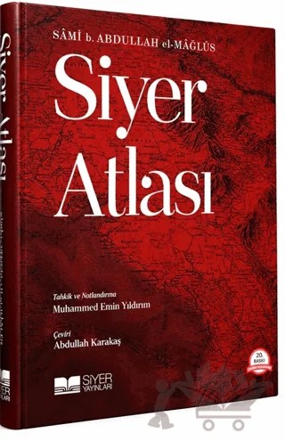 Siyer Atlası – Sami B. Abdullah el-Mağlus – Siyer Yayınları kitap kapağı