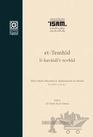 Et Temhid Li Kavaidit Tevhid – Ebü'l-Muin en-Nesefi – İsam Yayınları kitap kapağı