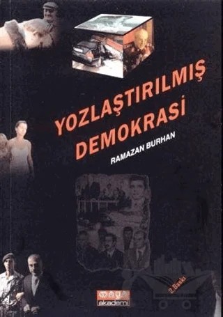 Yozlaştırılmış Demokrasi – Ramazan Burhan – Maya Akademi Yayınları kitap kapağı