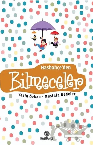Hasbahçe'den Bilmeceler – Mustafa Dedeler, Yasin Özkan – Hasbahçe kitap kapağı