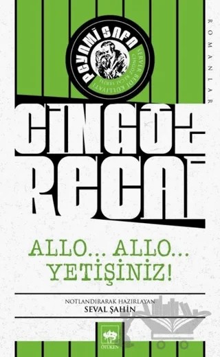 Allo... Allo... Yetişiniz! - Cingöz Recai – Peyami Safa – Ötüken Neşriyat kitap kapağı