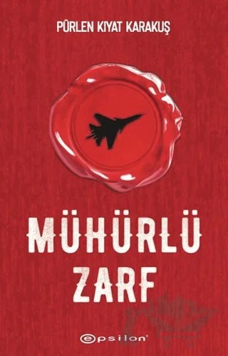 Mühürlü Zarf – Pürlen Kıyat Karakuş – Epsilon Yayınevi kitap kapağı